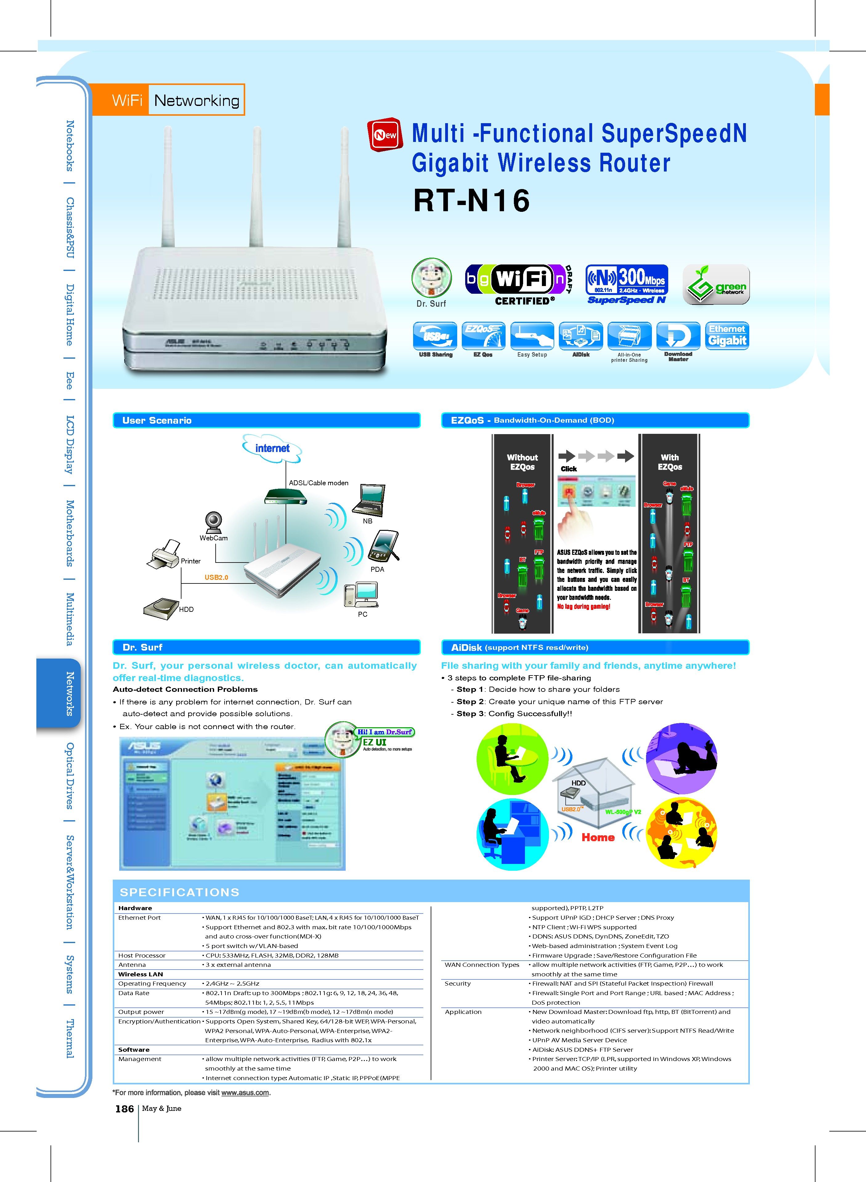 Name:  RT-N16.jpg
Views: 9943
Size:  937.2 KB